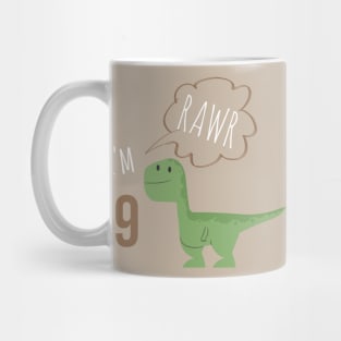 RAWR  I am 9 Mug